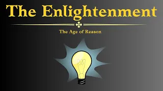 The Enlightenment - Important Figures of the Enlightenment