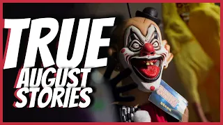 TRUE Scary & Disturbing August Horror Stories Compilation Pt.1 | Scary Stories