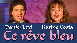 Daniel Levi & Karine Costa・"Ce Rêve Bleu" à Disneyland Paris