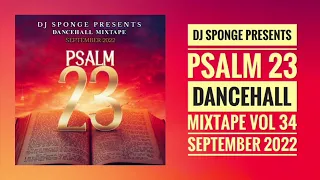 Rygin, Masicka, Jahmiel, Popcaan, Chronic Law - Psalm 23 Dancehall Mixtape Vol 34 Sept 2022