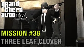 Grand Theft Auto IV - Mission #38 - Three Leaf Clover | 1440p 60fps