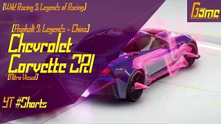 [Asphalt 9: Legends (China)] Chevrolet Corvette ZR1 Nitro Visual (#Shorts Clip)