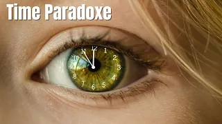This Time Paradox is Horrifying, Scientists Are Scared