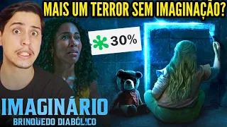 Imaginário - Brinquedo Diabólico é UM TERROR DECEPCIONANTE? | Critica + FINAL EXPLICADO