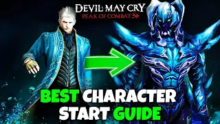 DEVIL MAY CRY PEAK OF COMBAT // BEST CHARACTER START GUIDE