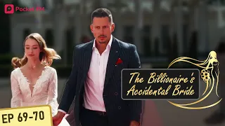 The Billionaire's Accidental Bride I Ep 69-70 | My husband and I pretend to be strangers