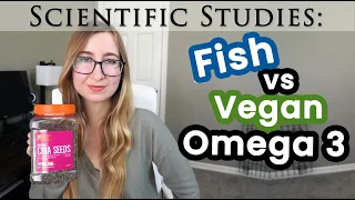 Study: Vegan Omega 3 is BETTER Than Fish? Plant-based ALA vs EPA/DHA