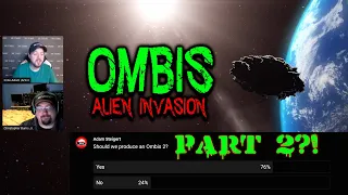 Ombis: Alien Invasion PART 2!? | Director and Producer Answer!