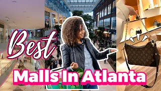 Best Malls In Atlanta | Best Shopping Mall In Atlanta