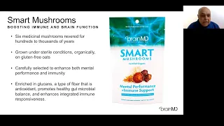 The Science Behind Smart Mushrooms (BrainMD Full Presentation)