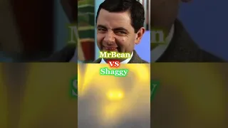 MrBean vs Shaggy || #whoisstrongest #shorts