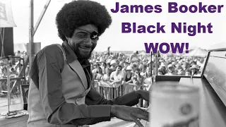 WOW! James Booker New Orleans "Black Night" Piano