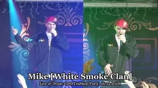 Mike [White Smoke Clan] • live @ TruShop Party, Этаж, Спб, 26.12.2008