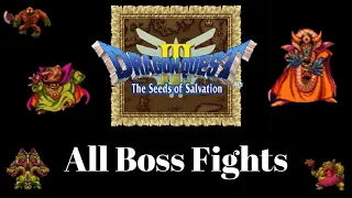 Dragon Quest 3 All Boss Fights [DQ3 Boss Battle] (Smartphone)