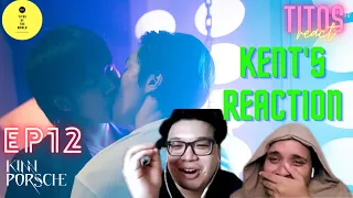 KinnPorsche The Series Episode 12 | @KentClarkOfficial 's REACTION