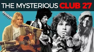 THEY ALL DIED AT 27! - THE MYSTERIOUS CLUB 27!