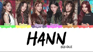 (G)I-DLE ((여자)아이들) HANN (Alone) '한 (一)' Color Coded Lyrics [HAN|ROM|ENG]