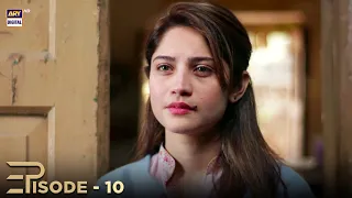 Judai Episode 10 | Neelum Munir & Affan Waheed | ARY Digital Drama