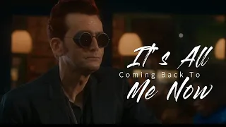 It's All Coming Back to Me Now ~ Aziraphale & Crowley ~