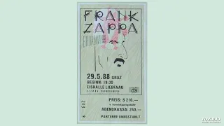 Frank Zappa - Dupree's Paradise/Find Her Finer, Eishalle Liebenau, Graz, Austria, May 29, 1988