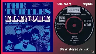 The Turtles - Elenore - 2021 stereo remix