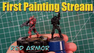 First Painting Stream | Red Armor | Infinity Nomads