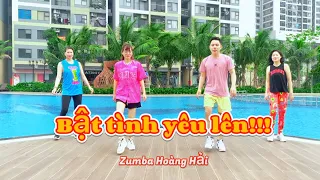Bật Tình Yêu Lên (Cukak Remix) Hoà Minzy ft Tăng Duy Tân Tiktok / Choreo By Zumba Hoàng Hải
