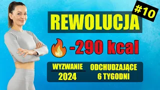 WYZWANIE Odchudzające REWOLUCJA 🔥Trening 10 -290 KCAL (bez wyskoków)