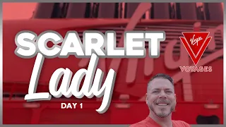 Virgin Voyages Scarlet Lady Cruise | Day 1