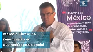 Marcelo Ebrard descarta renunciar a candidatura presidencial para elecciones de 2024