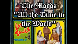 The Modds - All the Time in the World