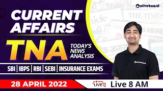 Banking Current Affairs Today | 28 April Current Affairs 2022 | Current Affairs | Oliveboard TNA