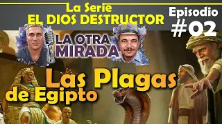 El misterio de las 10 plagas de Egipto - Serie: El Dios destructor