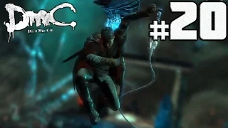 DmC: Devil may Cry Прохождение # 20 ► ПУТЕШЕСТВИЕ К ЦЕНТРУ ЗЕМЛИ