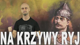 Na krzywy ryj - Bolesław Krzywousty. Historia Bez Cenzury