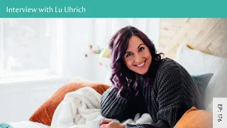 Real Health Radio 176: Interview with Lu Uhrich