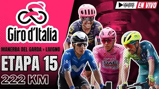 🔴((EN VIVO)) 🚵‍♂️ GIRO DE ITALIA🔺ETAPA 15 - 222 KM🏆🚵‍♂️