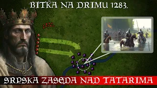 Serbian King Milutin Destroys Tatars - Battle of River Drim