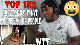 Top 15s - Top 15 Videos That Scare 99% Of People (Reaction)