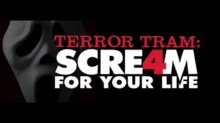 Terror Tram: Scream 4 your Life(2011)- Entrance Music at Halloween Horror Nights