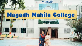 Magadh Mahila College in Patna | मगध महिला कॉलेज | PS Lifestyle