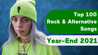 🇺🇸 Top 100 Best Rock & Alternative Songs Of 2021 (Year-End Chart)