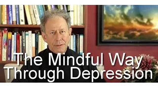 The Mindful Way Through Depression