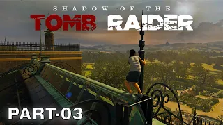 SHADOW OF THE TOMB RAIDER Walkthrough Gameplay Part 3 - YOUNG LARA [1440P HD 60FPS PC]-No Commentary