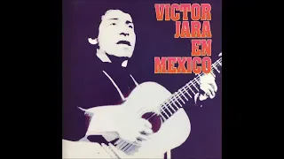 "Víctor Jara en México 1971" (Por 1ª vez el recital completo - Álbum 1996)