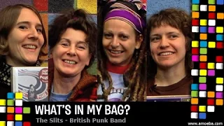 The Slits - What's In My Bag?