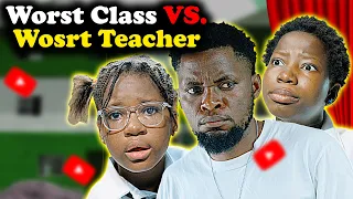 Worst Class VS. Worst Teacher | High School Worst Class Episode 10