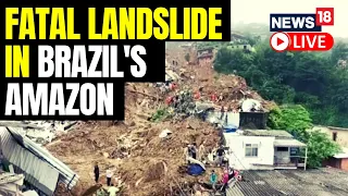 Deadly Landslide Causes Destruction In Brazil | Brazil Landslide Live Updates | Brazil News Live