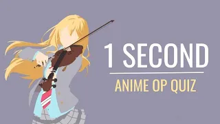 1 SEC anime op quiz (45 op) Very easy - Extreme