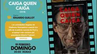 Cine Club Universitario UNAMBA | Caiga Quien Caiga (2018)